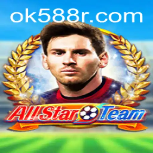 AllStarTeam: The Ultimate Gaming Experience Featuring OK588.com