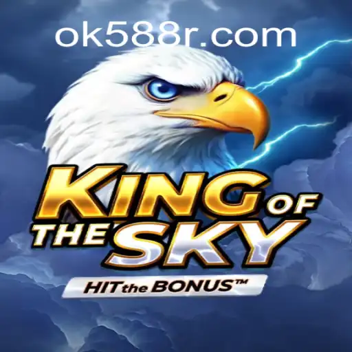 KingOfTheSky: The Ultimate Aerial Adventure by OK588.com