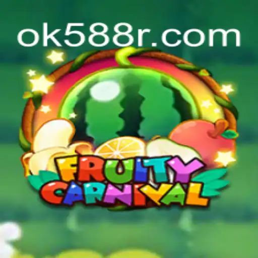 FruityCarnival: Unveiling the Exciting World of OK588.com's Latest Game