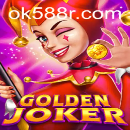 Exploring the Thrills of GoldenJoker at OK588.com