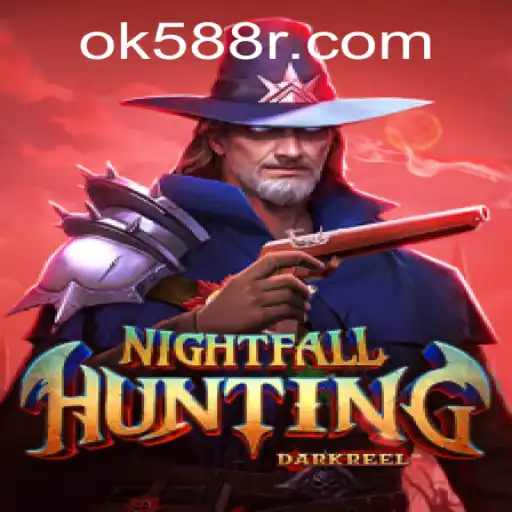 Exploring NightfallHunting: A Deep Dive into the Exciting World of OK588.com